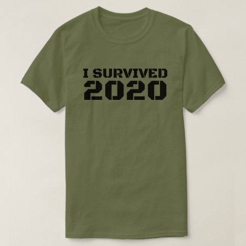 I Survived 2020 T_Shirt