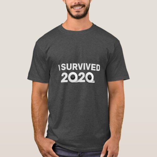 I survived 2020 TP rolls T_Shirt