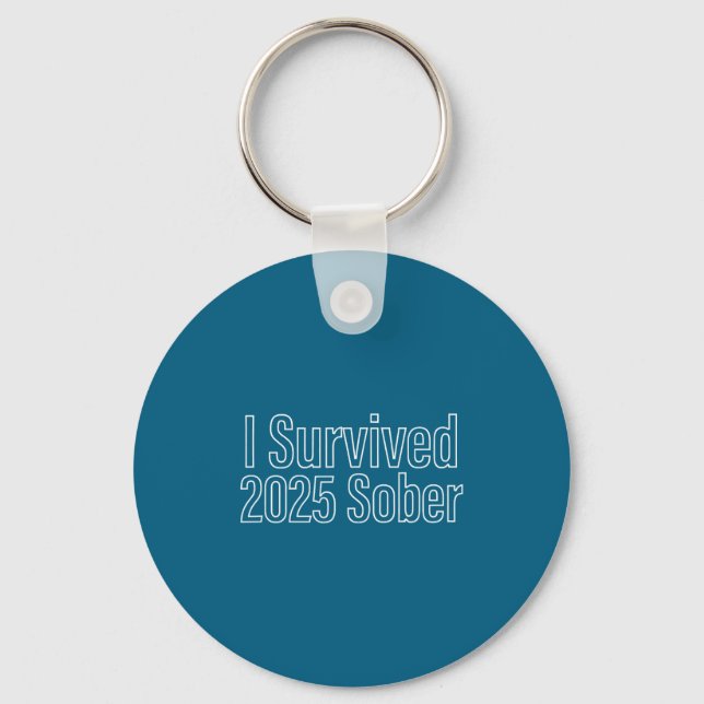 I Survived 2025 Sober Recovery Design  Keychain (Front)
