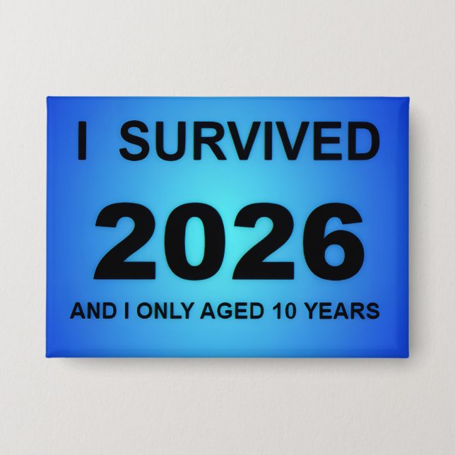 I Survived 2026 Button (Front)
