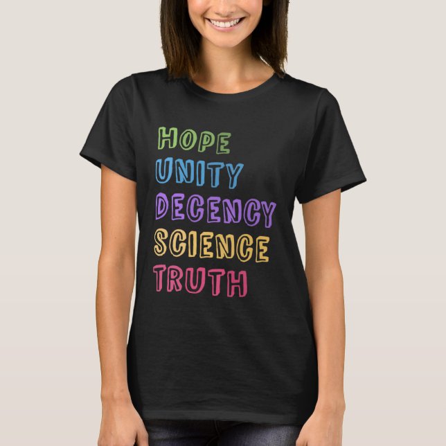 I Survived 45 2020 Victory Hope Unity Decency Scie T-Shirt (Front)