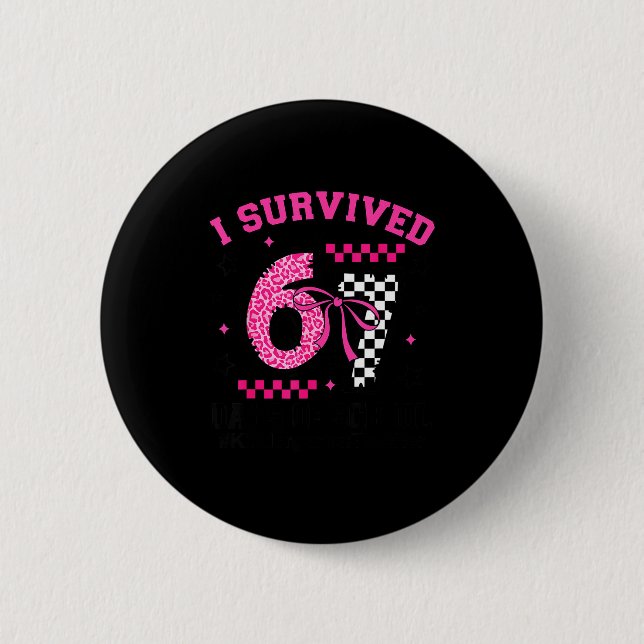 I Survived 67 Days Leopard Checkered 67 Kindergart Button (Front)