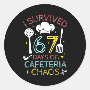 I Survived 67 Days Of Cafeteria Chaos 67 Meme Lunc Classic Round Sticker
