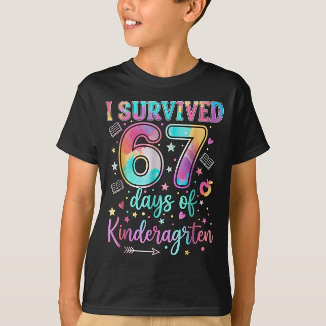 I Survived 67 Days Of Kindergarten Funny Six Seven T-Shirt (Front)