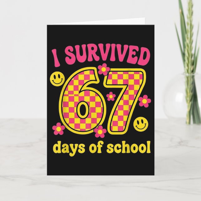 I Survived 67 Days Of School 100 Days Brainrot Six Card (Front)