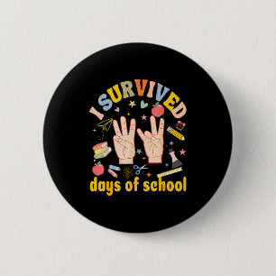 I Survived 67 Days Of School American Sign Languag Button
