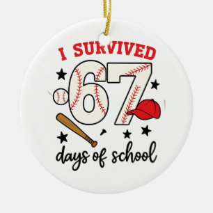I Survived 67 Days of School Baseball Sport 100 Ceramic Ornament