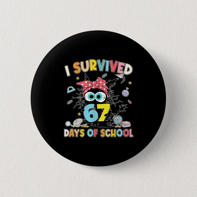 I Survived 67 Days Of School Black Cat Teachers St Button (Front)