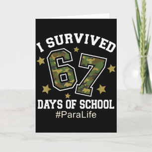I Survived 67 Days Of School Camo 6 7 Meme Para Li Card