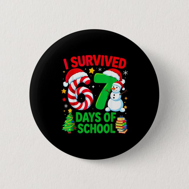 I Survived 67 Days Of School Christmas Candy Cane  Button (Front)