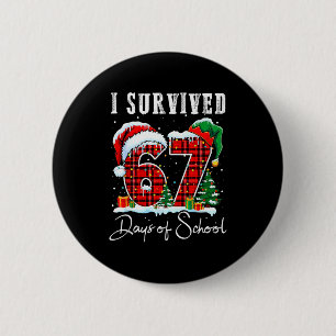 I Survived 67 Days Of School Christmas Candy Cane Button