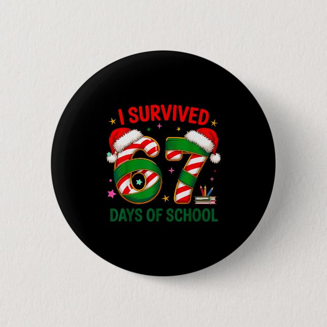 I Survived 67 Days Of School Christmas Candy Cane  Button (Front)