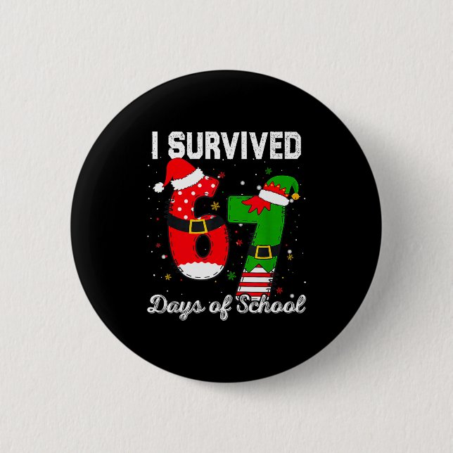 I Survived 67 Days Of School Christmas Candy Cane  Button (Front)