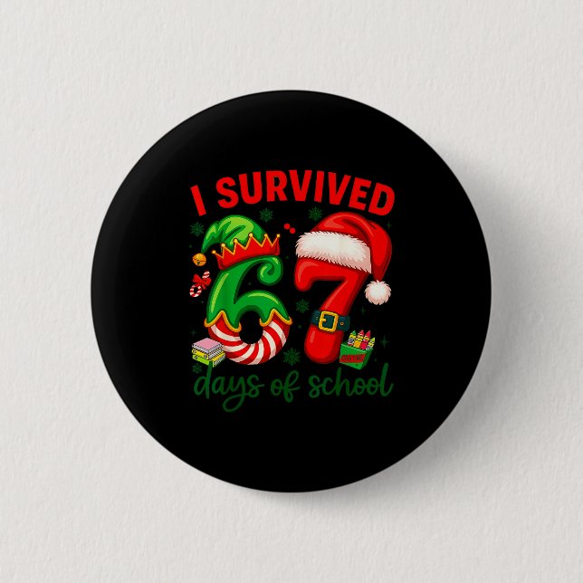 I Survived 67 Days Of School Christmas Candy Cane  Button (Front)