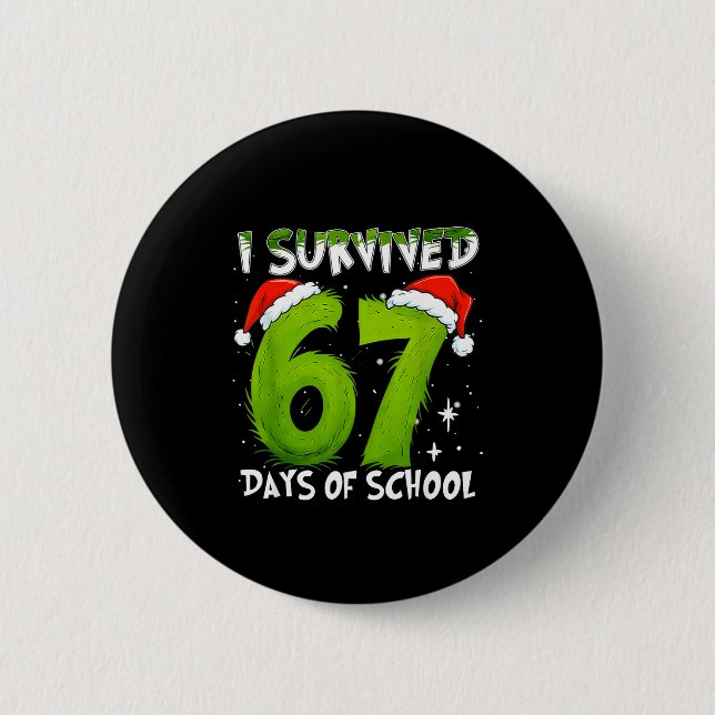 I Survived 67 Days Of School Christmas Candy Cane  Button (Front)