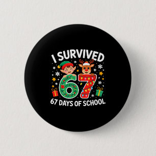 I Survived 67 Days Of School Christmas Candy Cane  Button
