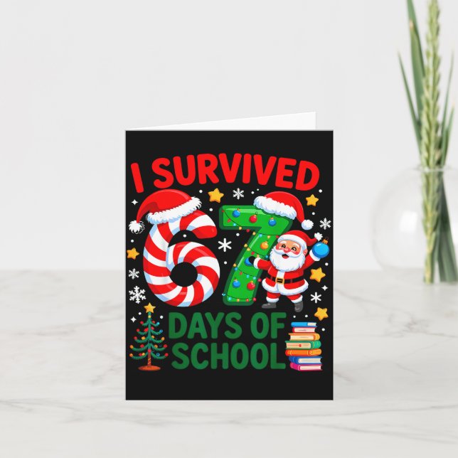 I Survived 67 Days Of School Christmas Candy Cane  Card (Front)