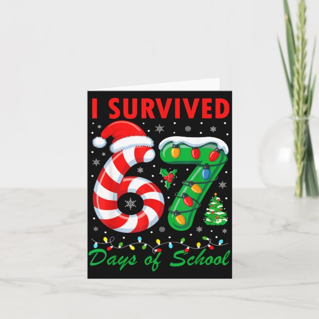 I Survived 67 Days Of School Christmas Candy Cane  Card (Front)