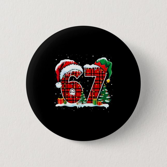 I Survived 67 Days Of School Christmas Funny Teach Button (Front)