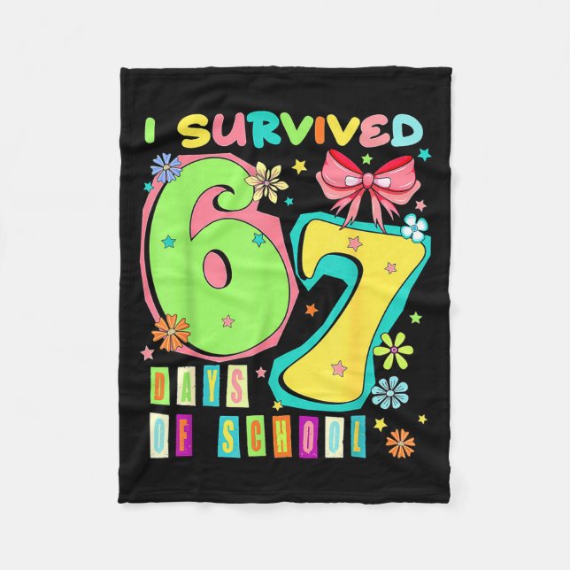 I Survived 67 Days Of School Coquette Bow Teachers Fleece Blanket (Front)