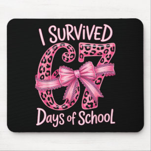 I Survived 67 Days Of School Coquette Girls Women Mouse Pad