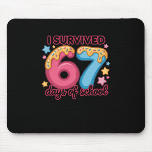 I Survived 67 Days Of School Cute Design For Kids  Mouse Pad