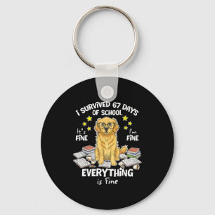 I Survived 67 Days Of School Funny 67 Golden Retri Keychain