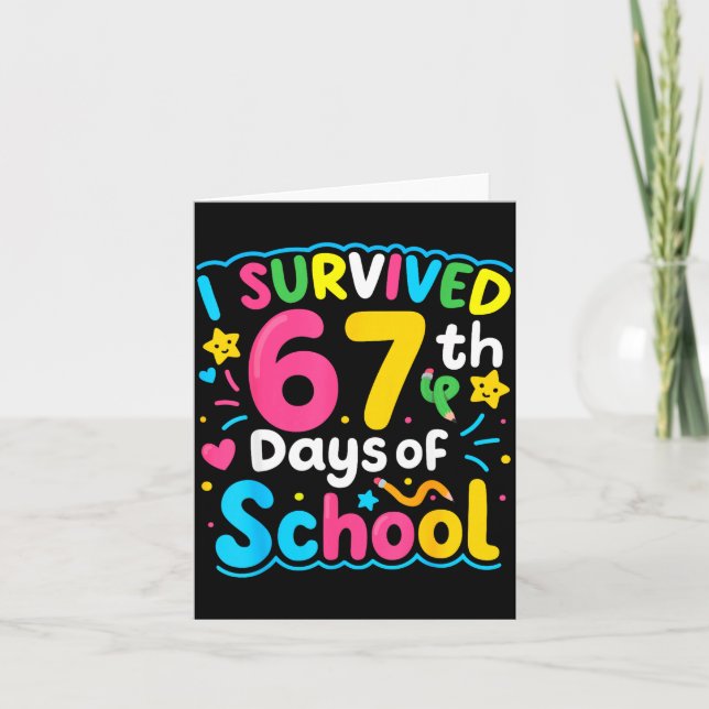 I Survived 67 Days Of School Funny 67 Meme Student Card (Front)