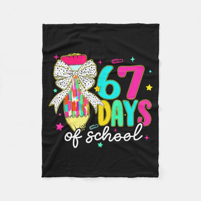 I Survived 67 Days Of School Funny 67 Meme Teacher Fleece Blanket (Front)