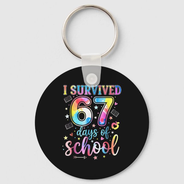 I Survived 67 Days Of School Funny 67 Meme Teacher Keychain (Front)
