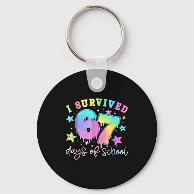 I Survived 67 Days Of School Funny 67 Meme Teacher Keychain (Front)