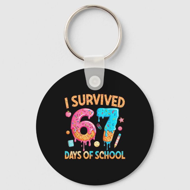 I Survived 67 Days Of School Funny 67 Teacher Stud Keychain (Front)