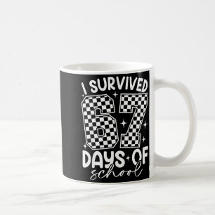 I Survived 67 Days Of School Funny 67 Teachers Stu Coffee Mug
