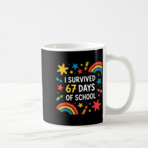 I Survived 67 Days Of School Funny 67 Teachers Stu Coffee Mug