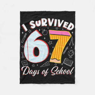 I Survived 67 Days Of School Funny 6 7 Meme Teache Fleece Blanket