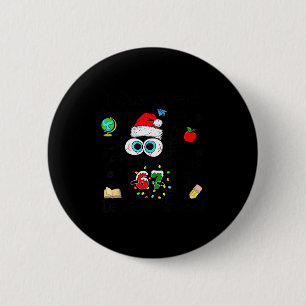 I Survived 67 Days Of School Funny Christmas Black Button