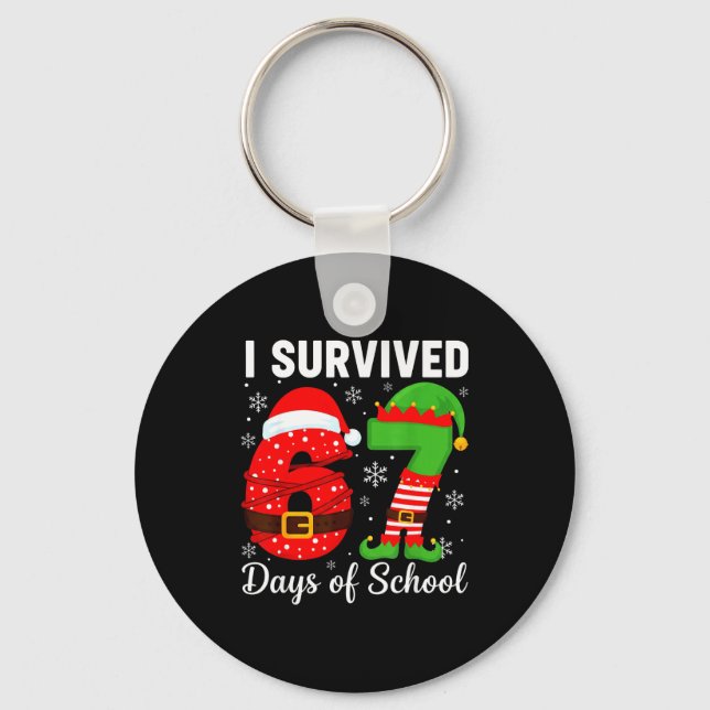 I Survived 67 Days Of School Funny Elf Christmas S Keychain (Front)