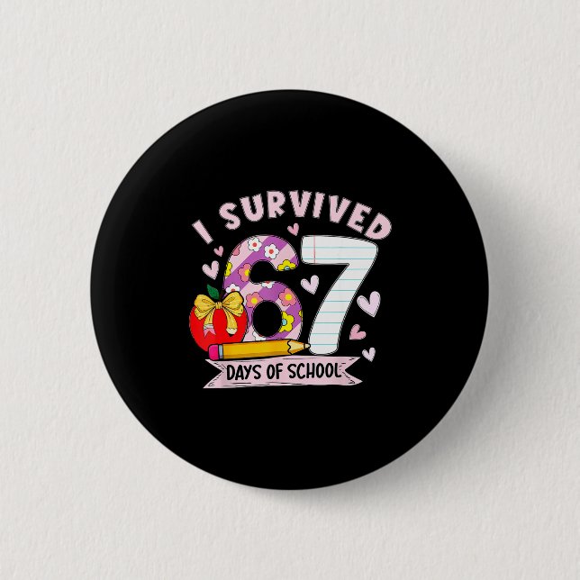 I Survived 67 Days Of School Funny Leopard Student Button (Front)