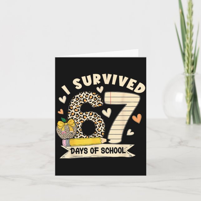 I Survived 67 Days Of School Funny Leopard Student Card (Front)