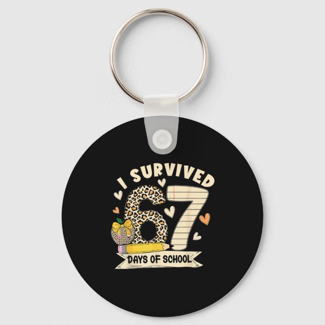 I Survived 67 Days Of School Funny Leopard Student Keychain (Front)