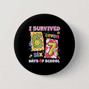 I Survived 67 Days Of School Funny Meme Boy Girl T Button