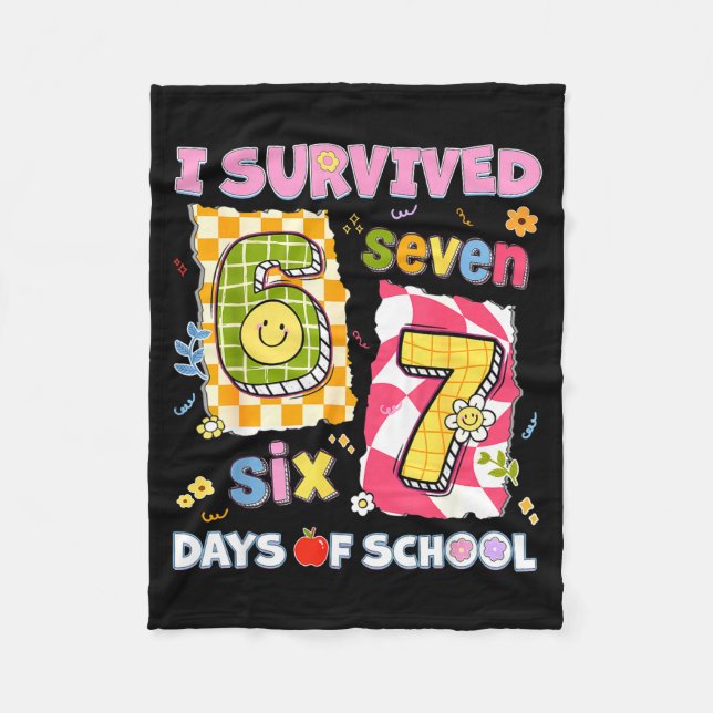 I Survived 67 Days Of School Funny Meme Boy Girl T Fleece Blanket (Front)