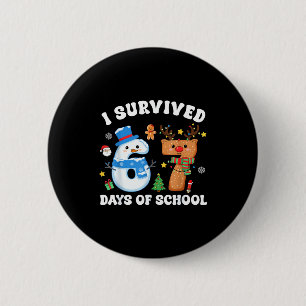 I Survived 67 Days Of School Funny Meme Six Seven Button