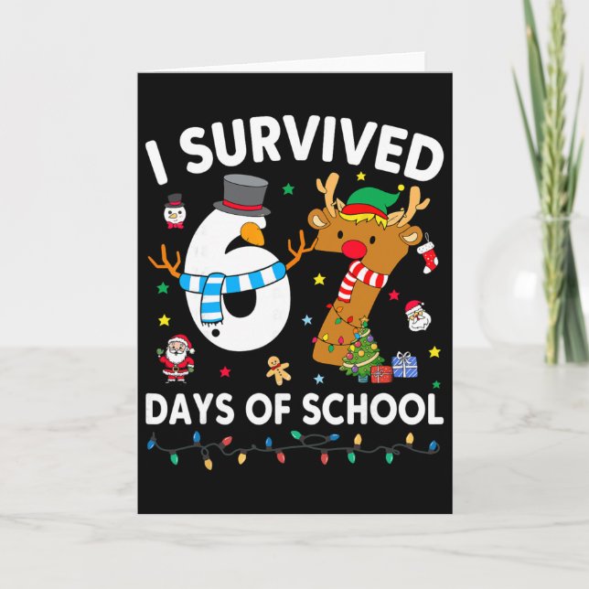 I Survived 67 Days Of School Funny Meme Six Seven  Card (Front)