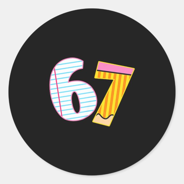 I Survived 67 Days Of School Funny Meme Teacher 2  Classic Round Sticker (Front)