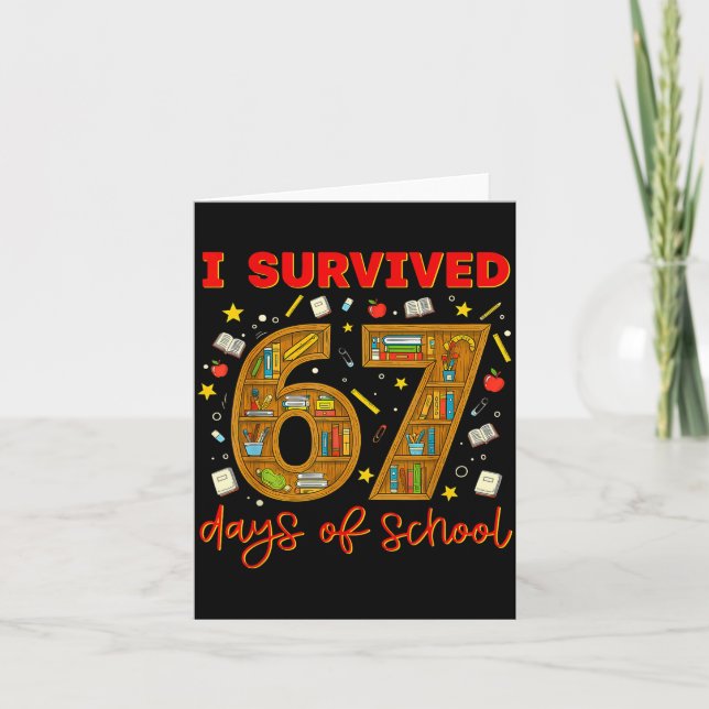 I Survived 67 Days Of School Funny Meme Teacher St Card (Front)