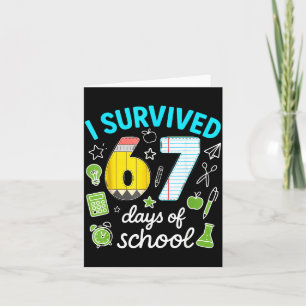 I Survived 67 Days Of School Funny Meme Teacher St Card