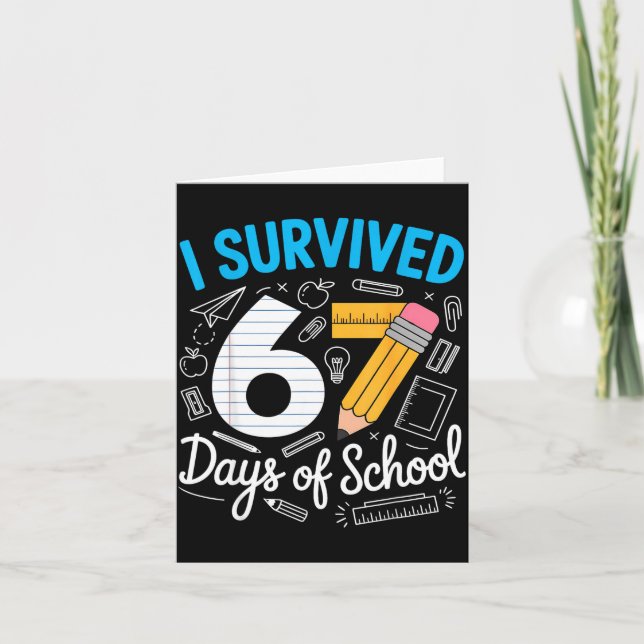 I Survived 67 Days Of School Funny Meme Teacher St Card (Front)