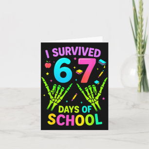 I Survived 67 Days Of School Funny Meme Teacher St Card