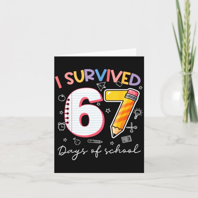 I Survived 67 Days Of School Funny Meme Teacher St Card (Front)
